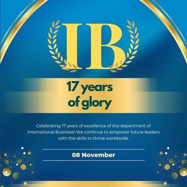 Celebrating 17 years of excellence in the Department of International Business at the University of Dhaka on IB Day 2024.